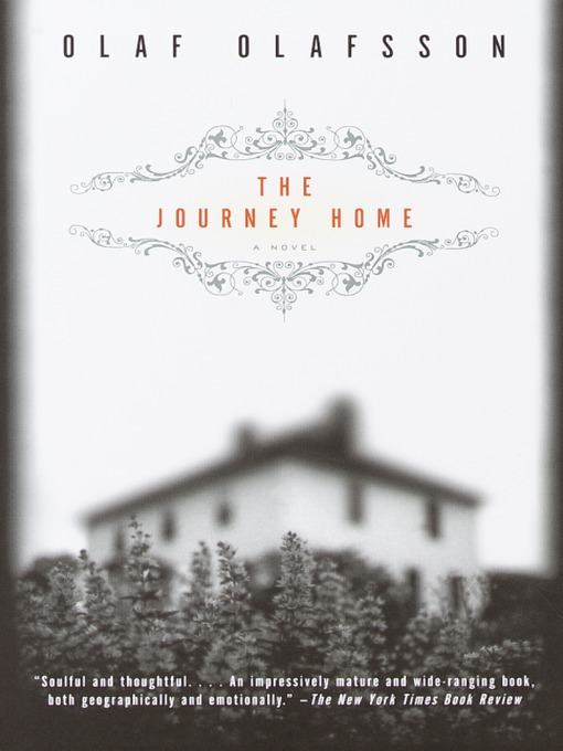 Title details for The Journey Home by Olaf Olafsson - Available